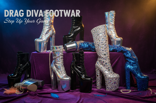 The Complete Drag Queen Shoe Guide: Platform Heels, Boots & Stage Footwear for Performers